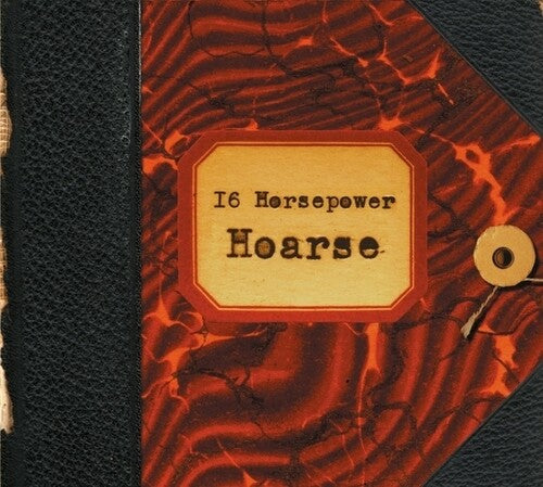 16 Horsepower - Hoarse