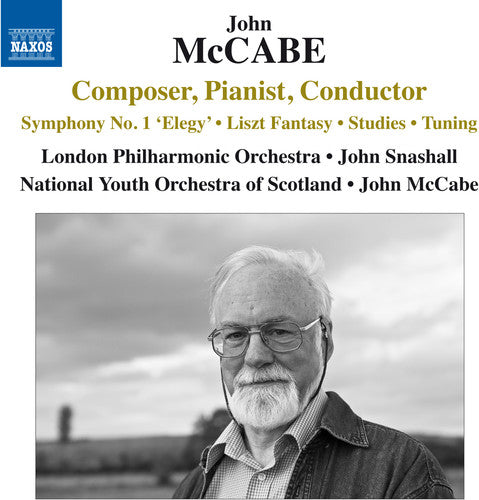 McCabe/ London Philharmonic Orchestra/ Snashall - Composer Pianist Conductor