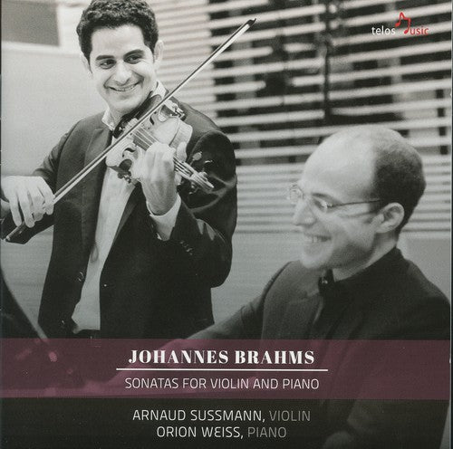 Brahms/ Sussmann/ Weiss - Sons for VLN & Pno