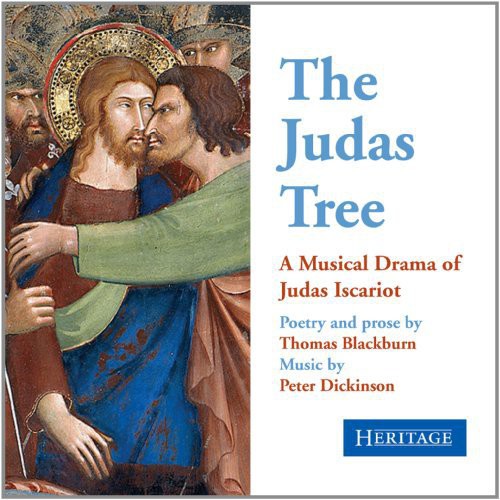 Peter Dickenson / Washington Catherdral Production - Judas Tree