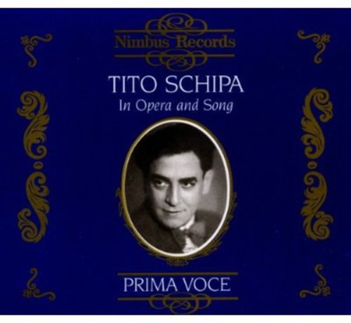 Tito Schipa - In Opera & Song
