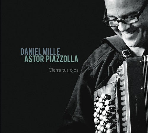 Daniel Mille - Astor Tus Ojos