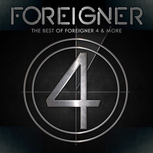 Foreigner - Best of 4 & More