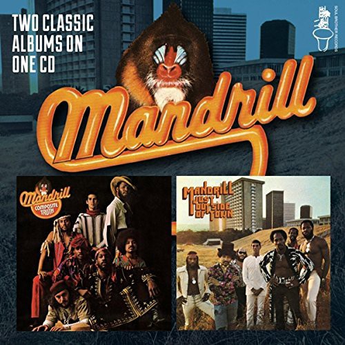 Mandrill - Composite Truth / Just Outside of Town