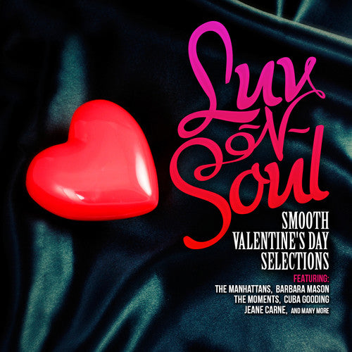 Luv-N-Soul: Smooth Valentine's Day Selections/ Va - Luv-N-Soul: Smooth Valentine's Day Selections / Various