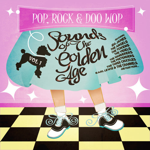 Pop Rock & Doo Wop: Sounds From the Golden Age 1 - Pop Rock & Doo Wop: Sounds from the Golden Age 1