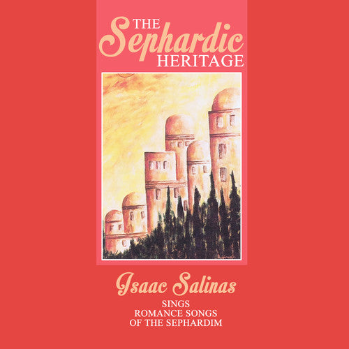 Isaac Salinas - Sephardic Heritage
