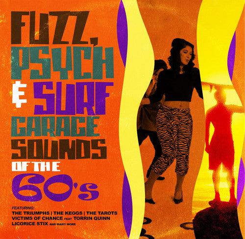 Fuzz Psych & Surf: Garage Sounds of the 60's/ Var - Fuzz Psych & Surf: Garage Sounds of the 60's / Various