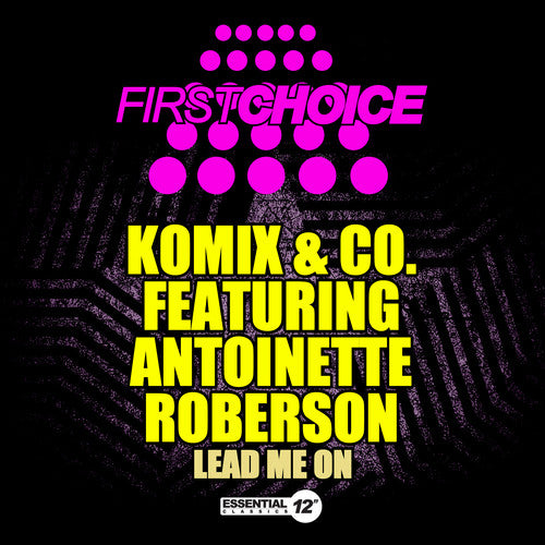 Komix & Co Featuring Antoinette Roberson - Lead Me on
