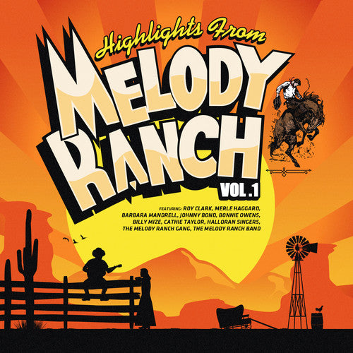 Various Artists - Highlights from Melody Ranch 1 / Various