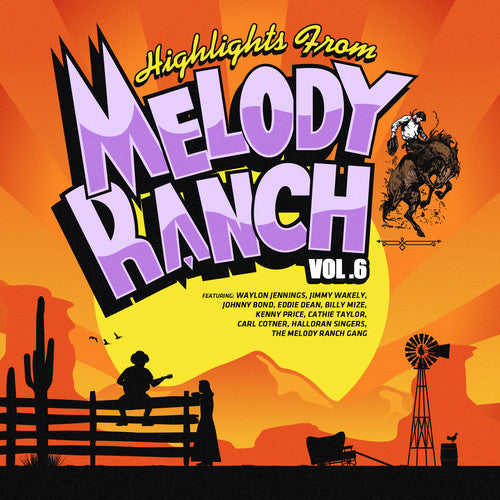 Highlights From Melody Ranch 6/ Various - Highlights from Melody Ranch 6 / Various
