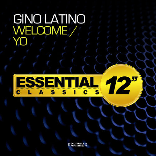 Gino Latino - Welcome / Yo