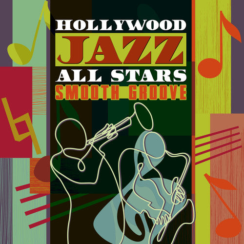 Hollywood Jazz All Stars - Smooth Groove