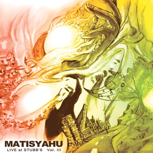 Matisyahu - Live At Stubbs, Vol. III