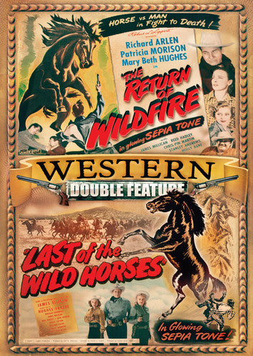 The Return of Wild Fire / Last of the Wild Horses