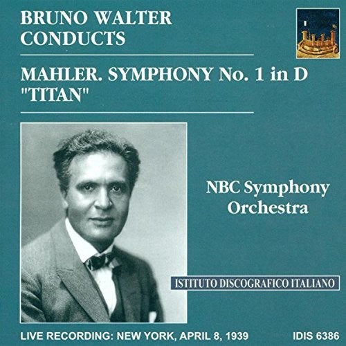 Mahler/ Walter/ NBC Syo Orch - Sym 1