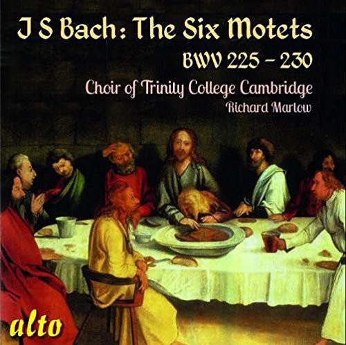 Choir of Trinity College Cambridge - Six Motets BWV 225-230