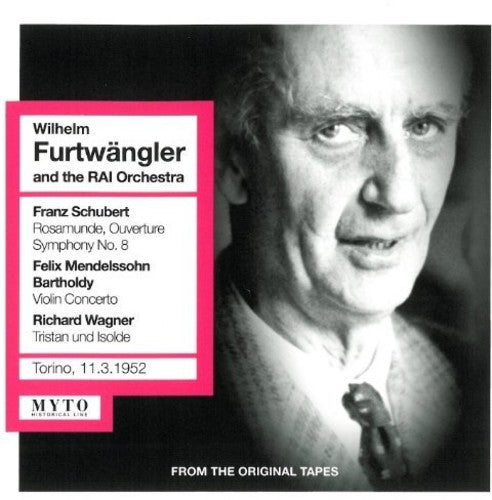 Schubert/ Mendelssohn-Bartholdy/ Furtwangler - Rosamunde Overture / Sym 8