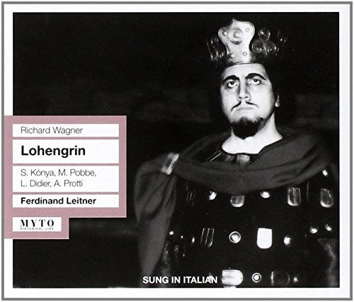 Wagner/ Dari/ Konya/ Pobbe/ Protti/ Didier - Lohengrin