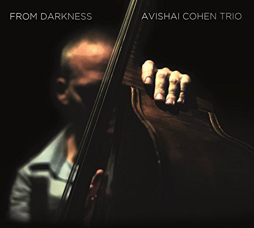 Avishai Cohen - From Darkness