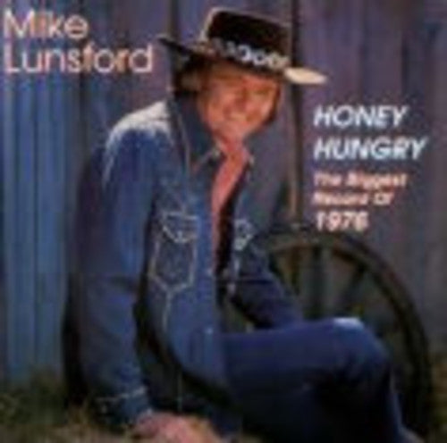 Mike Lunsford - Honey Hungry