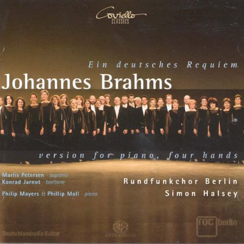 Brahms/ Philip Mayers / Simon Halsey - Ein Deutsches Requiem