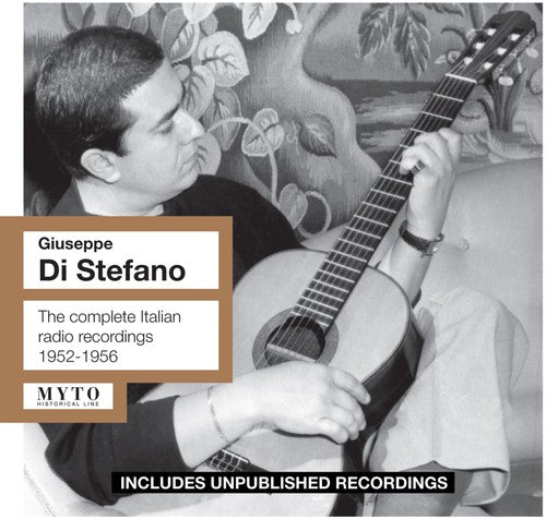 Di Stefano/ Puccini/ Taddei/ Paoletti - Complete Italian Radio Recordings 1952-56