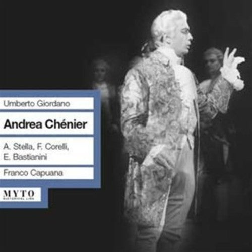 Giordano/ Corelli/ Stella/ Otsc/ Capuana - Andrea Chenier