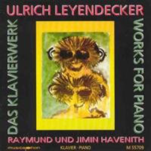 Leyendecker/ Raymond Havenith / Jimin Oh-Havenith - Works for Piano