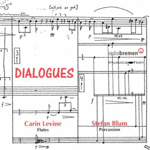 Mundry/ Schlunz/ Reiserer/ Levine/ Blum - Dialogues for Flutes & Percussion