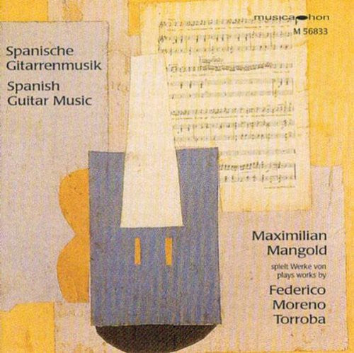 Torroba/ Mangold - Spanish Guitar Music: Puertas de Madrid