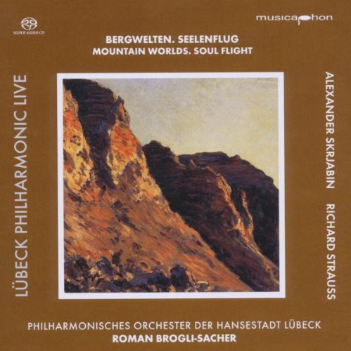 Scriabine/ Strauss/ Brogli-Sacher - Mountain Worlds: Soul Flight