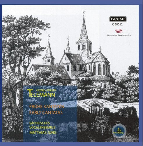 Telemann/ Jung/ Saxon Vocal Ensemble - Early & Unpublished Cantatas