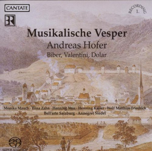 Hoffer/ Biber/ Mauch/ Zahn/ Voss/ Kaiser - Musical Vesper