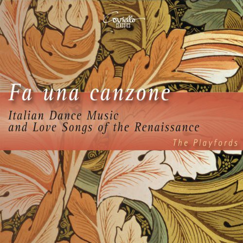 Caccini/ Playfords - Fa Una Canzone-Ital. Tanzmusik