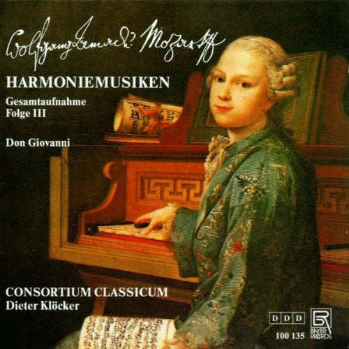 Mozart/ Consortium Classicum - Harmoniemusiken Folge 3