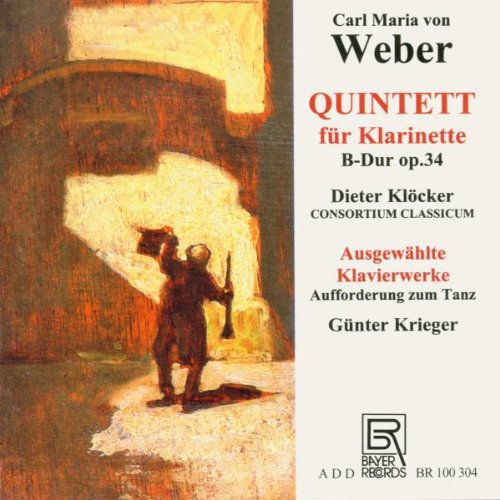 Webercarl/ Klocker/ Consortium Classic. - Quintet for Clarinet Op. 34