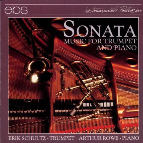 Goedicke/ Schultz/ Rowe - Sonata-Music for Trumpet