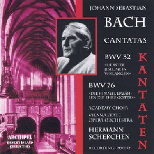 J.S. Bach / Scherchen - Kantaten BW 32 & BW 76 Liebste