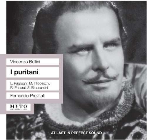 Bellini/ Panerai - I Puritani: Pagliughi-Filippes