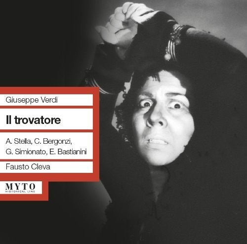 Verdi/ Bergonzi - Il Trovatore: Stella-Bergonzi