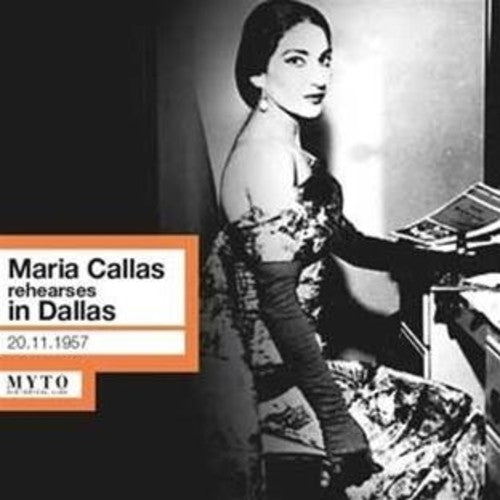 Callas/ Callas - Maria Callas Rehearses