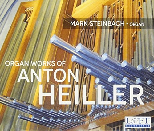 Heiller/ Steinbach - Organ Works