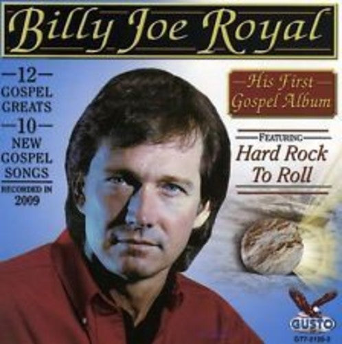 Billy Royal Joe - His First Gospel Album: Hard Rock to Roll