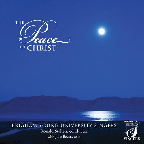 Parker/ Byu Singers - Peace of Christ