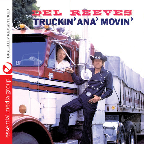 Del Reeves - Truckin Ana Movin