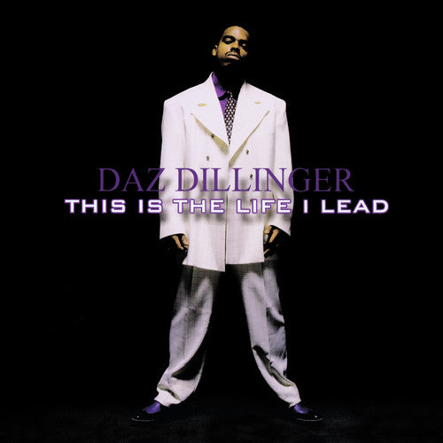 Daz Dillinger - This Is Life I Lead