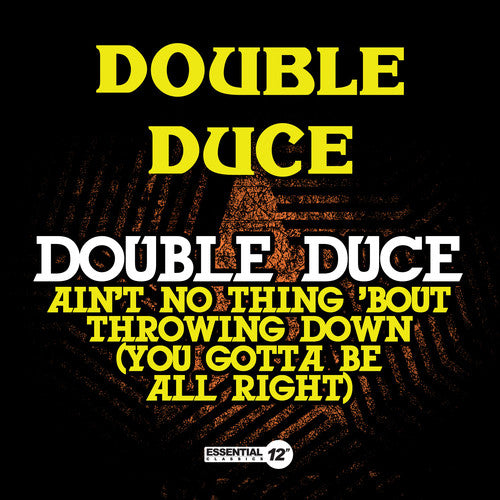 Double Duce - Ain't No Thingbout Throwing Down