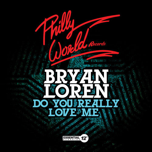 Bryan Loren - Do You Really Love Me