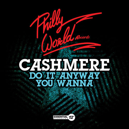 Cashmere - Do It Anyway You Wanna